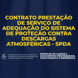 Imagem de capa para o Ebook MODELO DE CONTRATO - PRESTAÇÃO DE SERVIÇO DE ADEQUAÇÃO DO SISTEMA DE PROTEÇÃO CONTRA DESCARGAS ATMOSFÉRICAS - SPDA