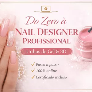 Imagem de capa para o Ebook DO ZERO A NAIL DESIGNER PROFISSIONAL - UNHAS EM GEL E UNHAS 3D