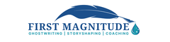 First Magnitude | Storyshaping & Writing Coaching