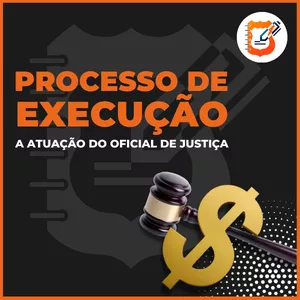 Imagem de capa para o Curso online Processo de Execução: A Atuação do Oficial de Justiça