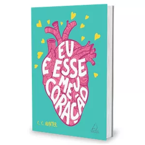 Imagem de capa para o Ebook Eu e esse meu coração