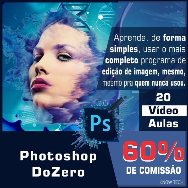 Imagem de Curso Photoshop DoZero criado por Know Tech Preparação Profissional na hotmart