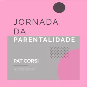 Imagem de capa para o Curso online Jornada da Parentalidade