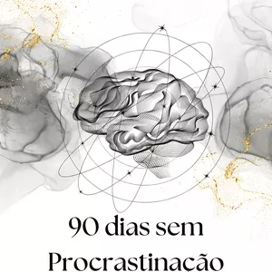 Imagem de capa para o Ebook 90 dias sem procrastinação