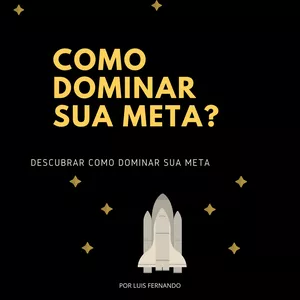 Imagem de capa para o Curso online 5 PASSOS PARA  DOMINE SUA META