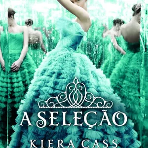 Imagem de capa para o Ebook A Seleção - Kiera Cass