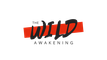 The Wild Awakening