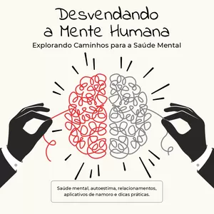 Imagem de capa para o Ebook Desvendando a Mente Humana - Explorando Caminhos para a Saúde Mental