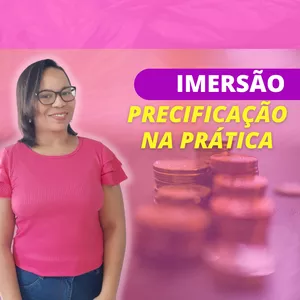 Imagem de capa para o Curso online Imersão Precificação na Prática