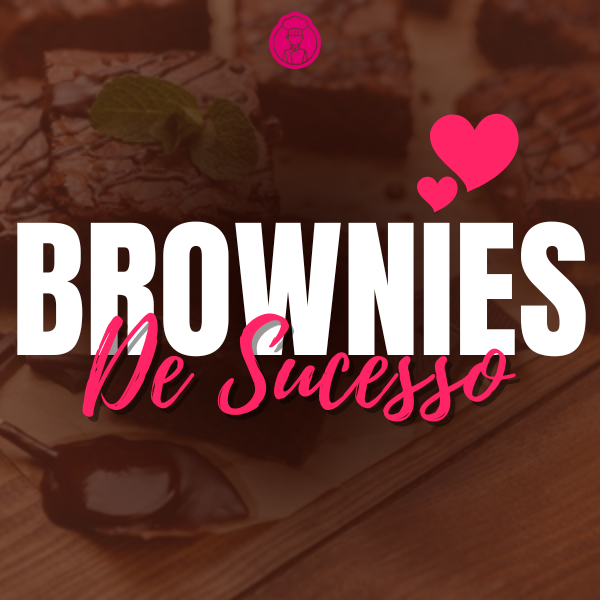 Imagem do curso Brownies de Sucesso