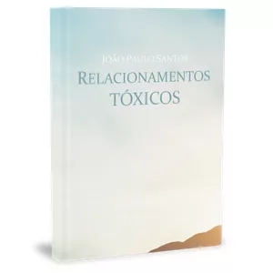 Imagem de capa para o Ebook Relacionamentos Tóxicos eBook