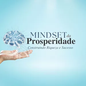 Imagem de capa para o Evento presencial MINDSET da Prosperidade