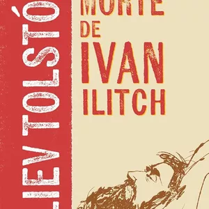 Imagem de capa para o Ebook A morte de Ivan Ilitch - Tolstói