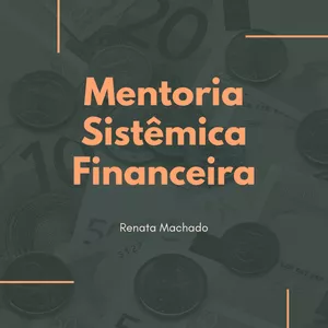 Imagem de capa para o Curso online Mentoria Sistêmica Financeira