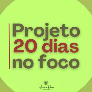 Imagem de capa para o Ebook PROJETO 20 DIAS NO FOCO