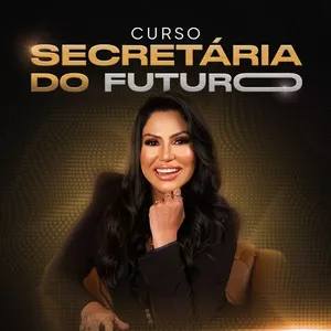 Imagem de capa para o Curso online Secretária do Futuro