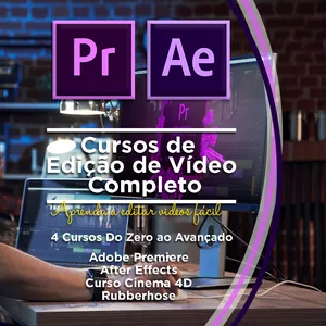 Cursos de Edição de Vídeo Completo - 4 Cursos - Do Zero ao Avançado