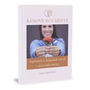 Imagem de capa para o Ebook Renove sua Mente: Superando a Ansiedade com Fé e Autoconhecimento
