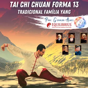 Imagem de capa para o Curso online Curso de Tai Chi Chuan Forma 13 - tradicional Família Yang