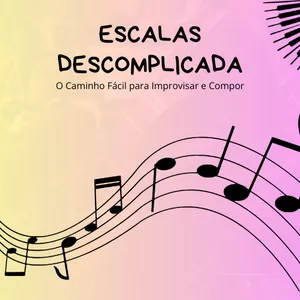 Imagem de capa para o Ebook Escalas Descomplicadas