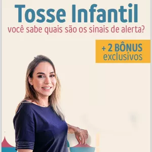 Imagem de capa para o Ebook Tosse Infantil : você sabe quais são os sinais de alerta?