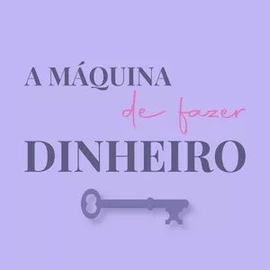 Imagem do curso MÁQUINA DE FAZER DINHEIRO - Emanuelle Regina