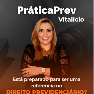 Imagem de capa para o Curso online  PráticaPrev - Curso de Prática Previdenciária - TURMA FIDELIDADE
