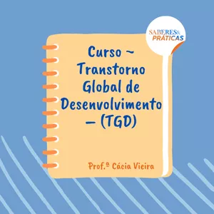 Imagem de capa para o Curso online Curso Transtorno Global de Desenvolvimento - TGD