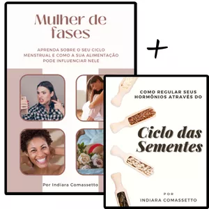Imagem principal do produto E-book Mulher de Fases + E-book Ciclo das Sementes