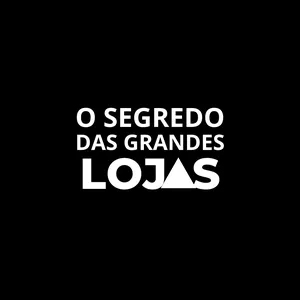Imagem de capa para o Curso online Segredo Das Grandes Lojas