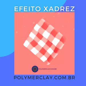 Imagem de capa para o Curso online Tutorial efeito xadrez em  Polymer Clay - Cerâmica Plástica