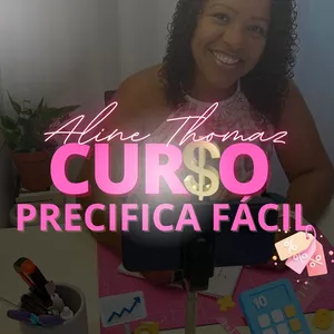 Imagem de CURSO PRECIFICA FÁCIL DA LIKA criado por Aline Thomaz na hotmart