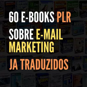 Imagem de capa para o Curso online 60 e-books PLR sobre e-mail marketing já traduzidos