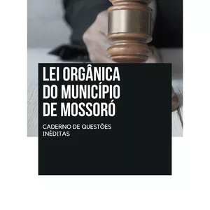 Imagem de capa para o Ebook Caderno de Questões - Lei Orgânica do Município de Mossoró