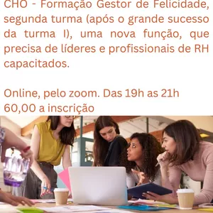 Chief Happiness Officer - CHO - Formação Gestor de Felicidade
