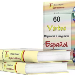 Imagen de portada para Ebook 60 Verbos Regulares e Irregulares en Español - Modo Indicativo