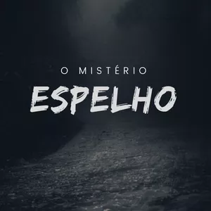 Imagem de capa para o Ebook O Mistério Do Espelho