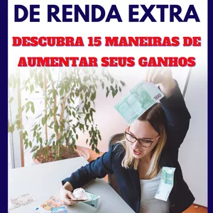 Imagem de capa para o Ebook 15 IDEIAS DE RENDA EXTRA