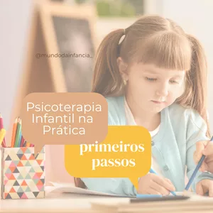 Imagem do curso Psicoterapia Infantojuvenil na Prática - Os Primeiros Passos