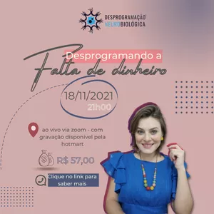 Imagem de capa para o Evento online Vivência - Desprogramando a falta de dinheiro