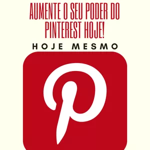Imagem de capa para o Ebook Aumente o Seu Poder do Pinterest Hoje Mesmo!