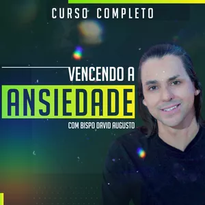 Imagem de capa para o Curso online Vencendo a Ansiedade