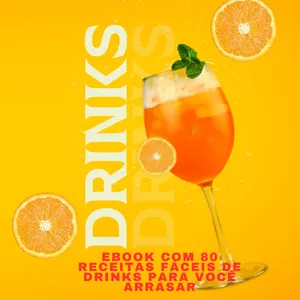 Imagem de capa para o Ebook 80 RECEITAS DE DRINKS FÁCEIS VERÃO 2025