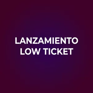Imagen de portada para Curso online LANZAMIENTOS CON LOW TICKET
