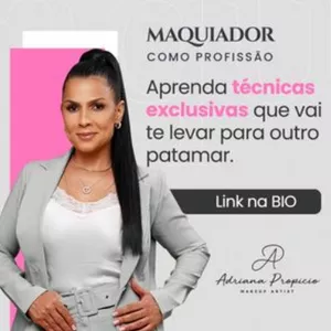 Maquiador (a) como Profissão By Adriana Propicio