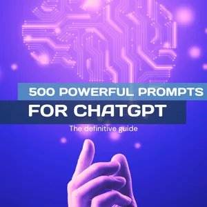 Cover image for Ebook 500 Powerful Prompts The Ultimate Guide to Mastering ChatGPT