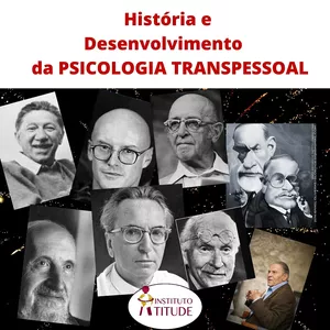 Imagem de capa para o Curso online História e Desenvolvimento da Psicologia Transpessoal