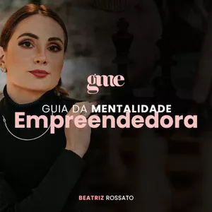 Imagem de capa para o Curso online GME - Guia da Mentalidade Empreendedora