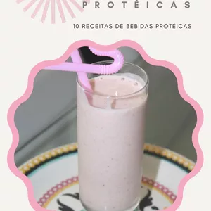 Imagem de capa para o Ebook 10 Receitas de Bebidas Proteicas