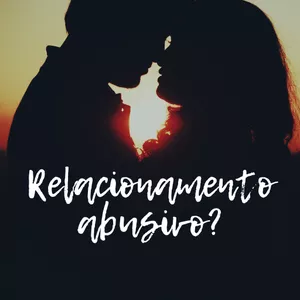 Imagem de capa para o Ebook Como sair de um relacionamento abusivo?